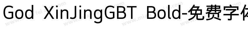 God XinJingGBT Bold字体转换
